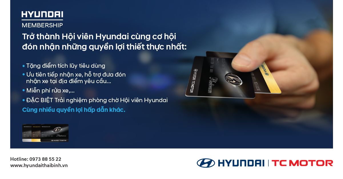 MEMBERSHIP – HYUNDAI THÁI BÌNH