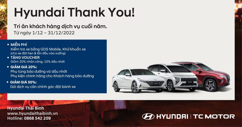 KHUYẾN MẠI DỊCH VỤ CUỐI NĂM “HYUNDAI THANK YOU”